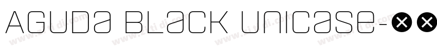 Aguda Black Unicase字体转换